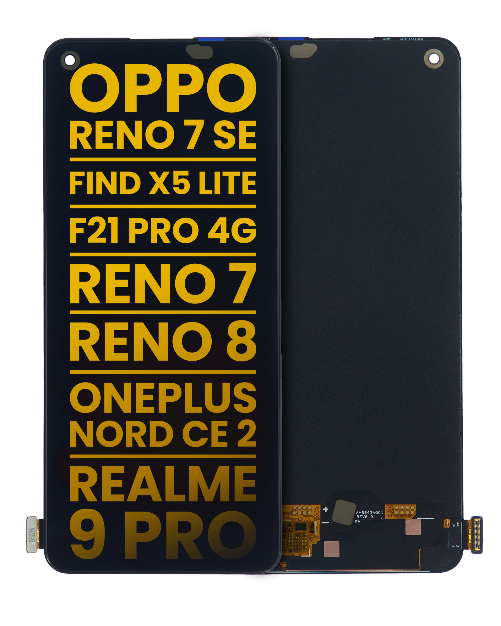 OLED Assembly Without Frame For OPPO Reno 7 SE 5G / Find X5 Lite / F21 Pro 4G / Reno 7/Reno 8 4G / 5G /Reno 8T 4G / Realme 9 4G / Realme 10 4G / Realme 9 Pro+ / Narzo 50 Pro / A78 4G (Refurbished) (International Version) (All Colors)