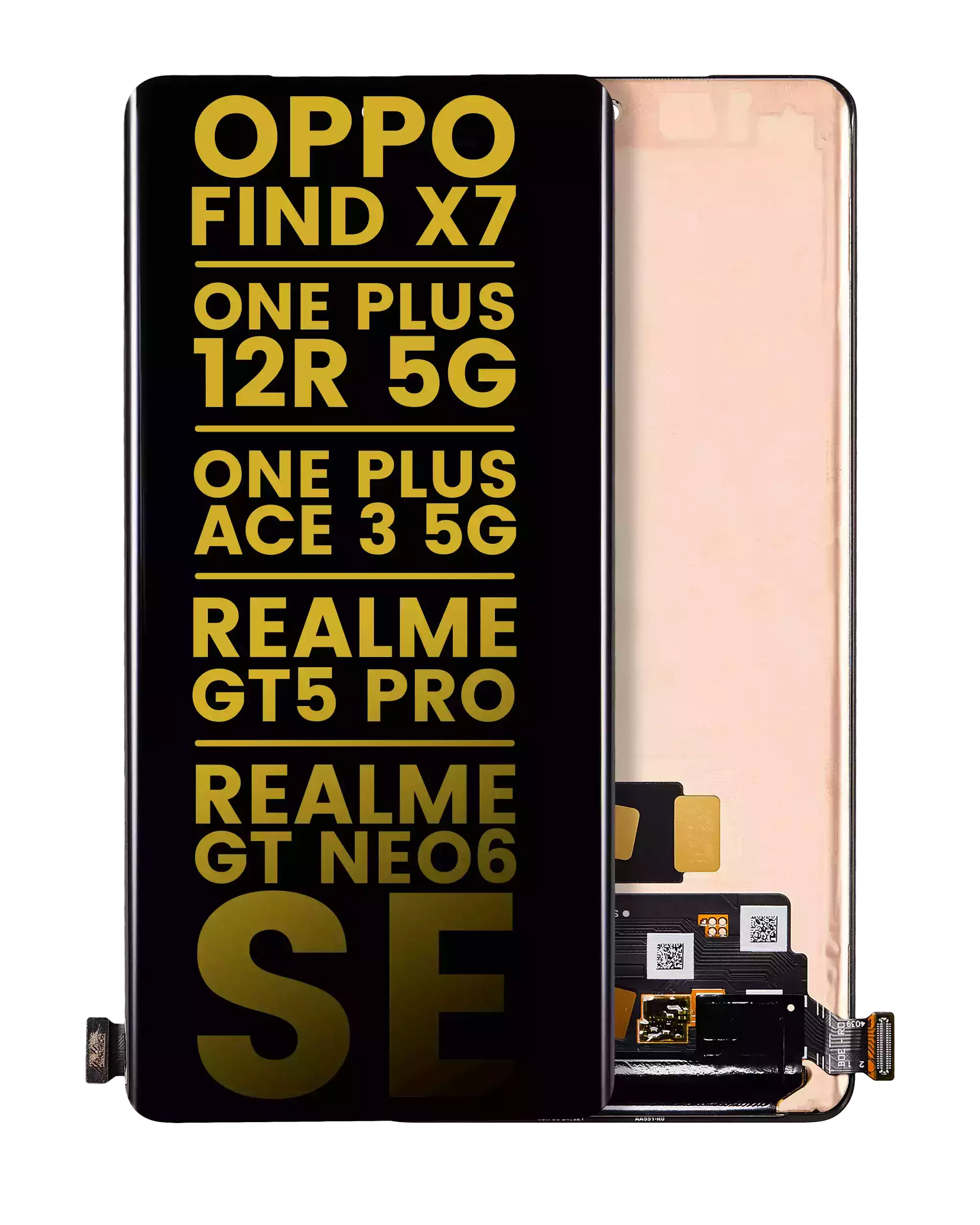 OLED Assembly Without Frame For OPPO Find X7 / One Plus 12R 5G / One Plus Ace 3 5G / Realme GT5 Pro / Realme GT Neo6 SE / Realme GT 6 (International Version) / Realme GT 6T / Realme GT Neo6 (Refurbished) (All Colors)