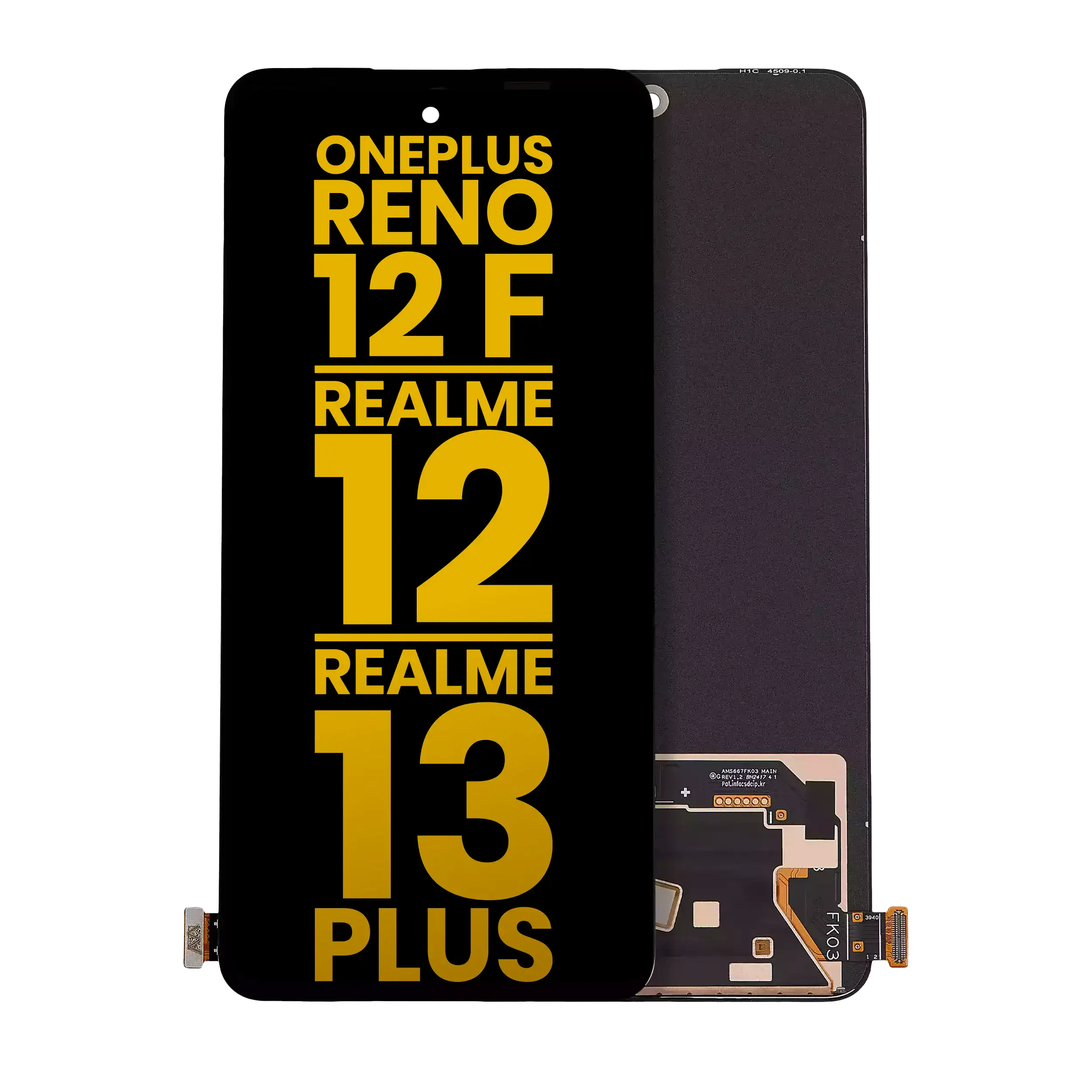 OLED Assembly Without Frame Compatible For Oppo Reno 12F 4G / 5G / Realme 12 4G / Realme 13 Plus / Oppo F27 / Realme 13 4g / Realme14T / Realme14 / Realme P3 / Reno13F 4G / 5G / Oppo K13 (Refurbished) (All Colors)