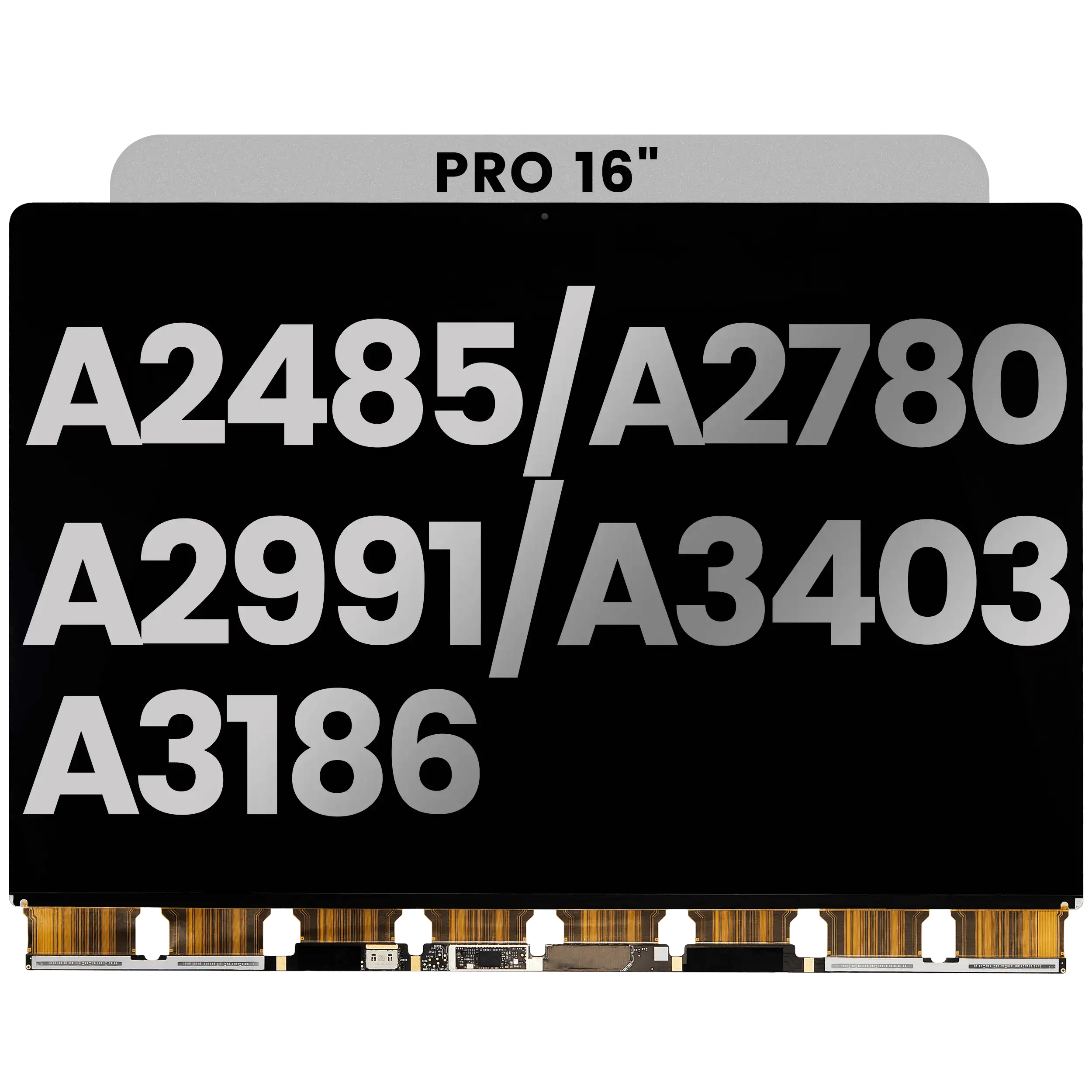 LCD Panel Only For MacBook Pro 16" A2485 (2021)  Pro /  Max / A2780 (2023)  / A2991 (2023)  / A3403 (2024) Pro / A3186 (2024) Max