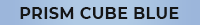 Prism Cube Blue