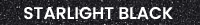 Starlight Black