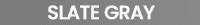 Slate Gray
