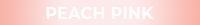 Peach Pink
